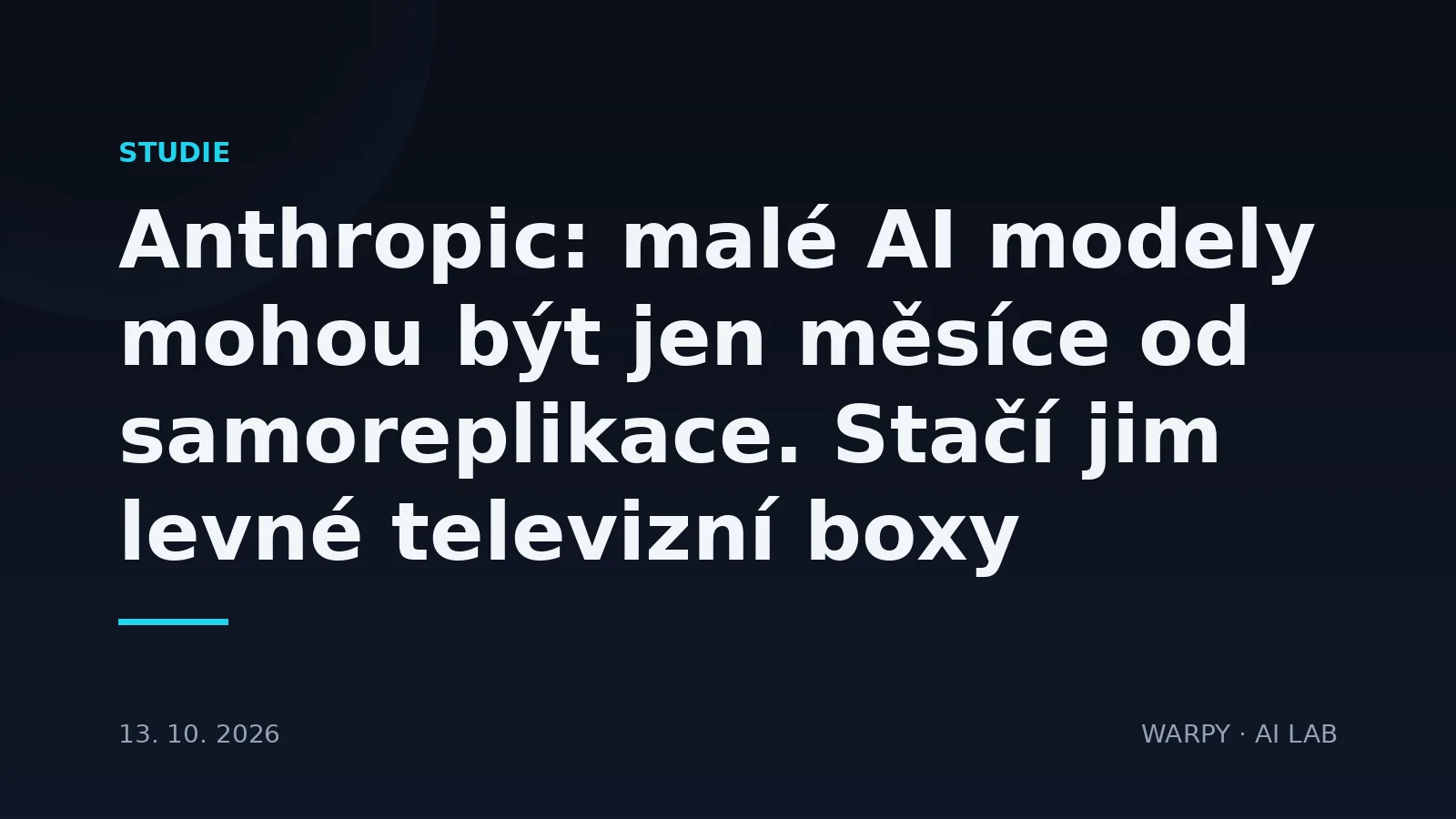 Ilustrační obrázek k článku o studii Anthropicu Frontier Red Team, podle které se malé AI modely mohou brzy replikovat samy na levných zařízeních, jako jsou Android TV boxy.